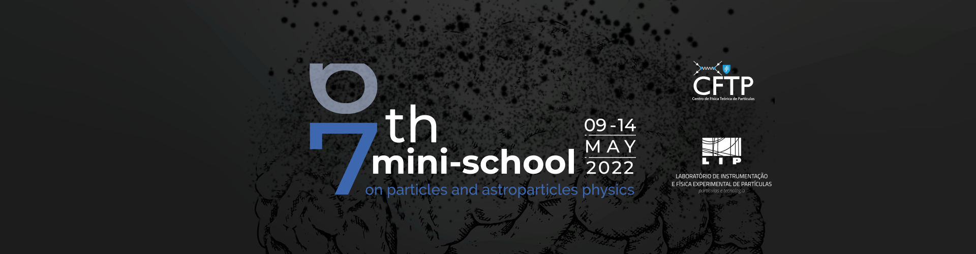 Seventh Lisbon mini-school on Particle and Astroparticle Physics