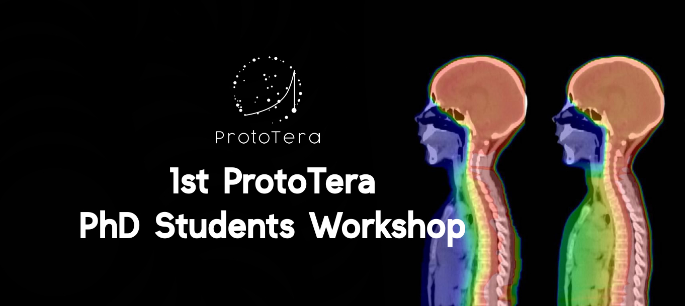 1st ProtoTera PhD Students Workshop